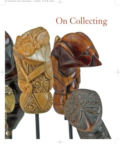 On Collecting: From Private to Public, Fe…, Joyce Ice