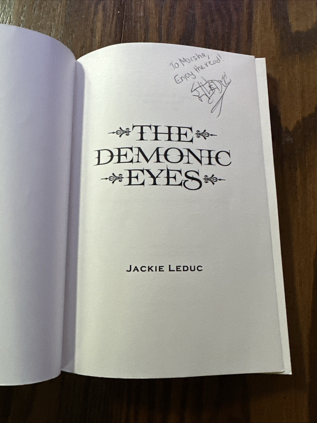 THE DEMONIC EYES By Jackie Leduc SIGNED