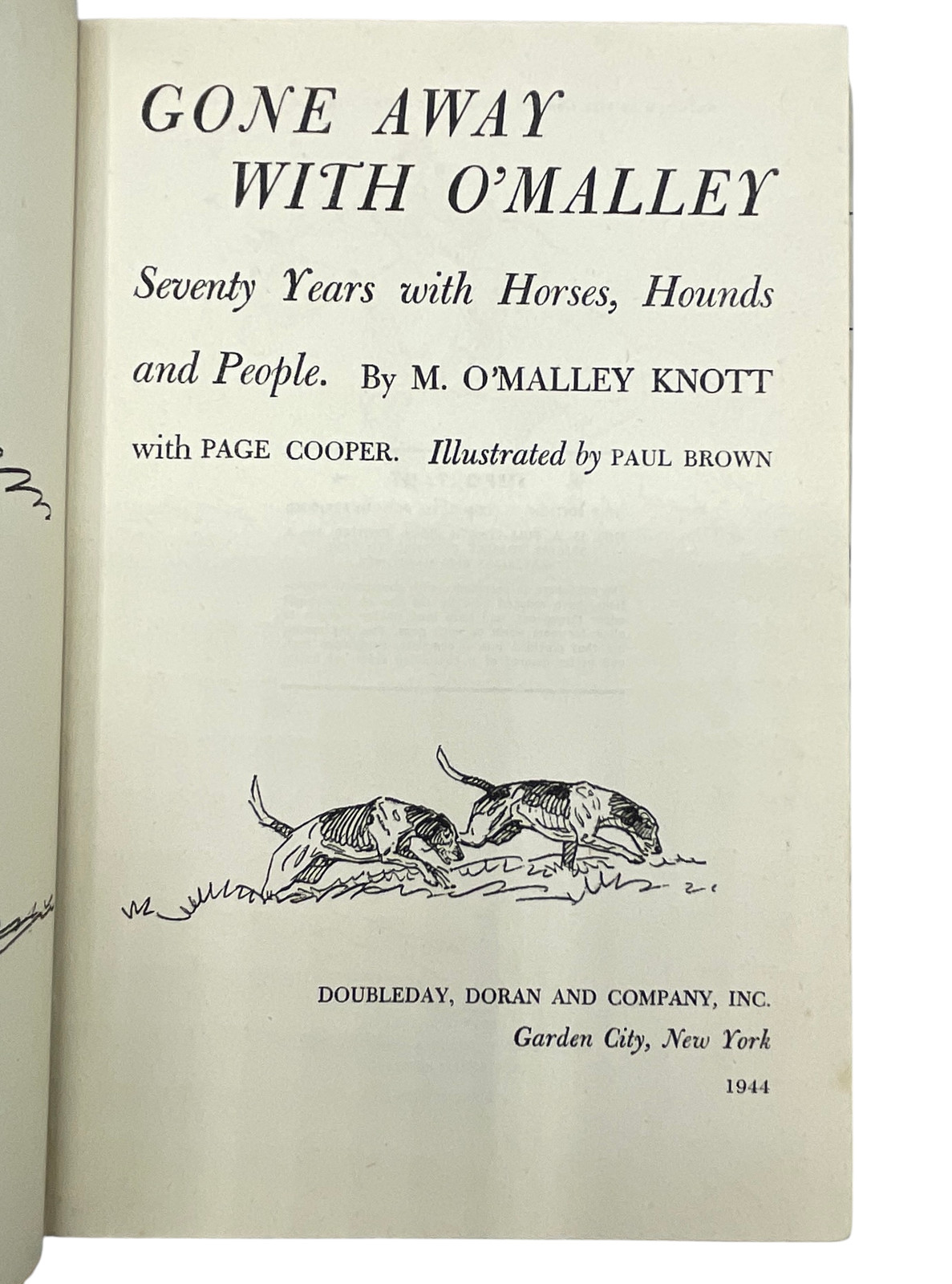 M O’Malley KNOTT / Gone Away with O’Malley 1st Edition 1944 Ills by Paul Brown