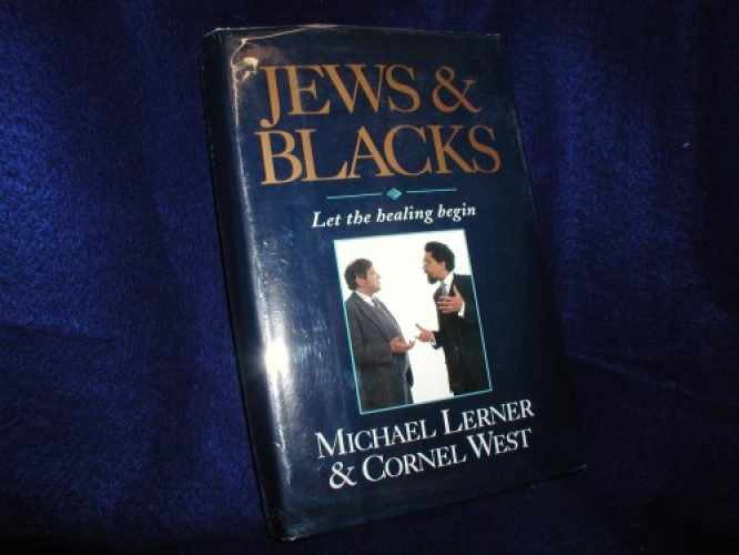 Jews and Blacks: Let the – Hardcover, by Michael Lerner; Cornell – Very Good b