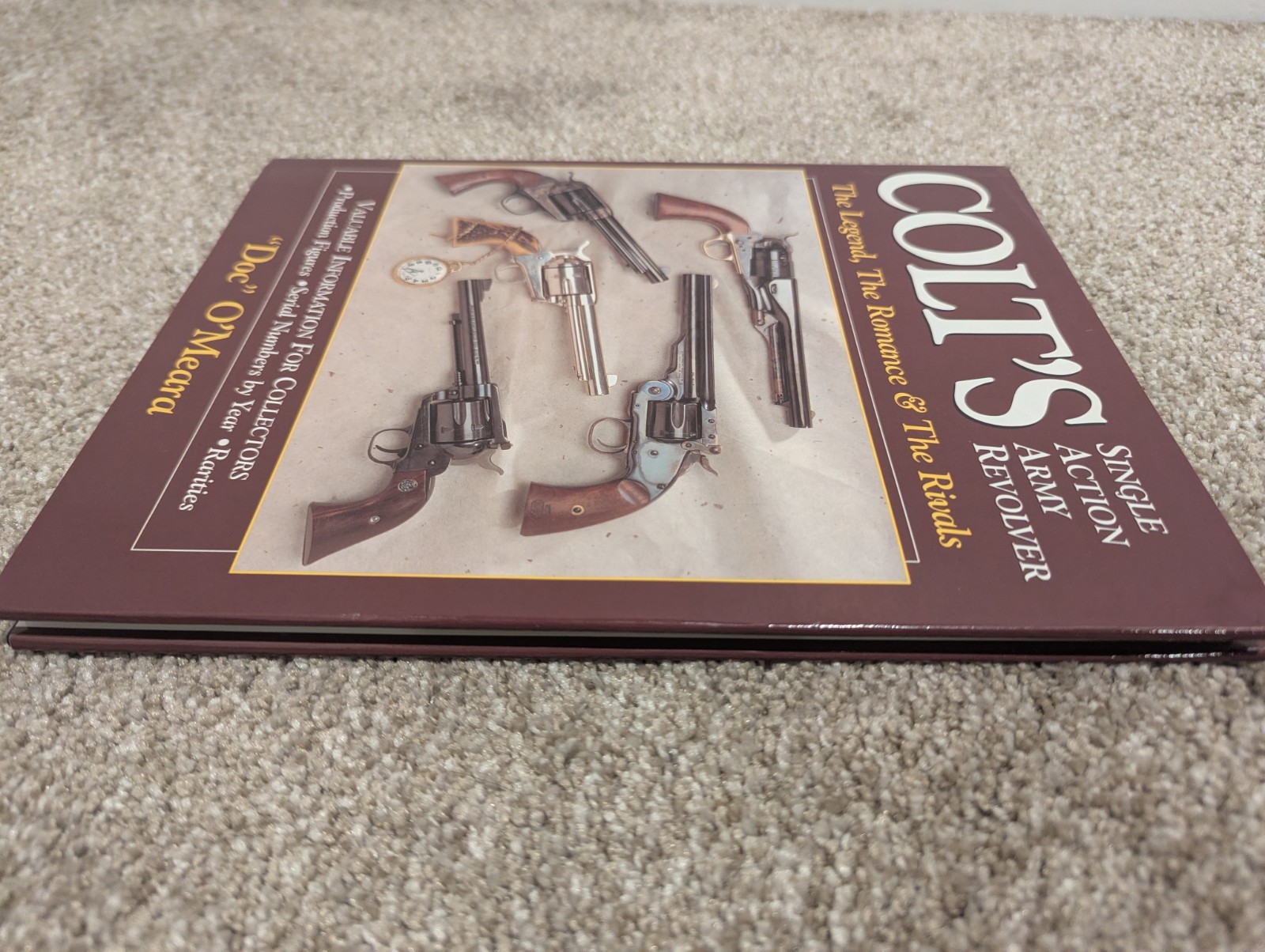 Colt’s Single Action Army Revolver HC Book Doc O’Meara Krause Publications