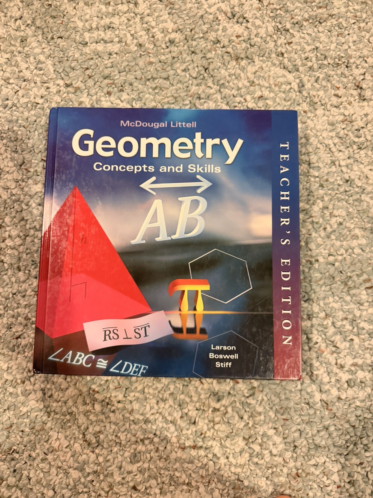 Geometry Concepts and Skills Teacher’s Edition by McDougal Littel Hardcover