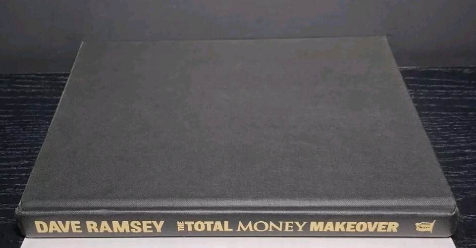 The Total Money Makeover by Dave Ramsey (Hardcover, 2013) Financial Fitness