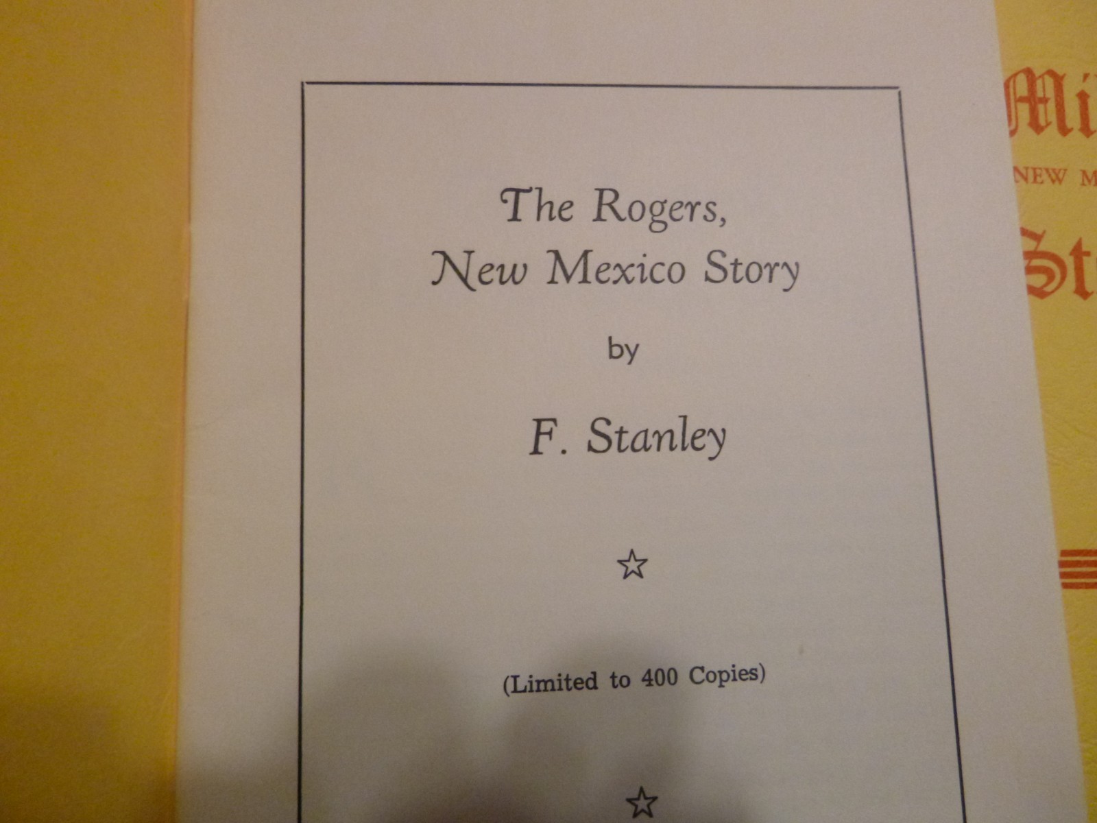 F. Stanley, New Mexico Booklets Price is per book. Abo to Wallace. 28 different