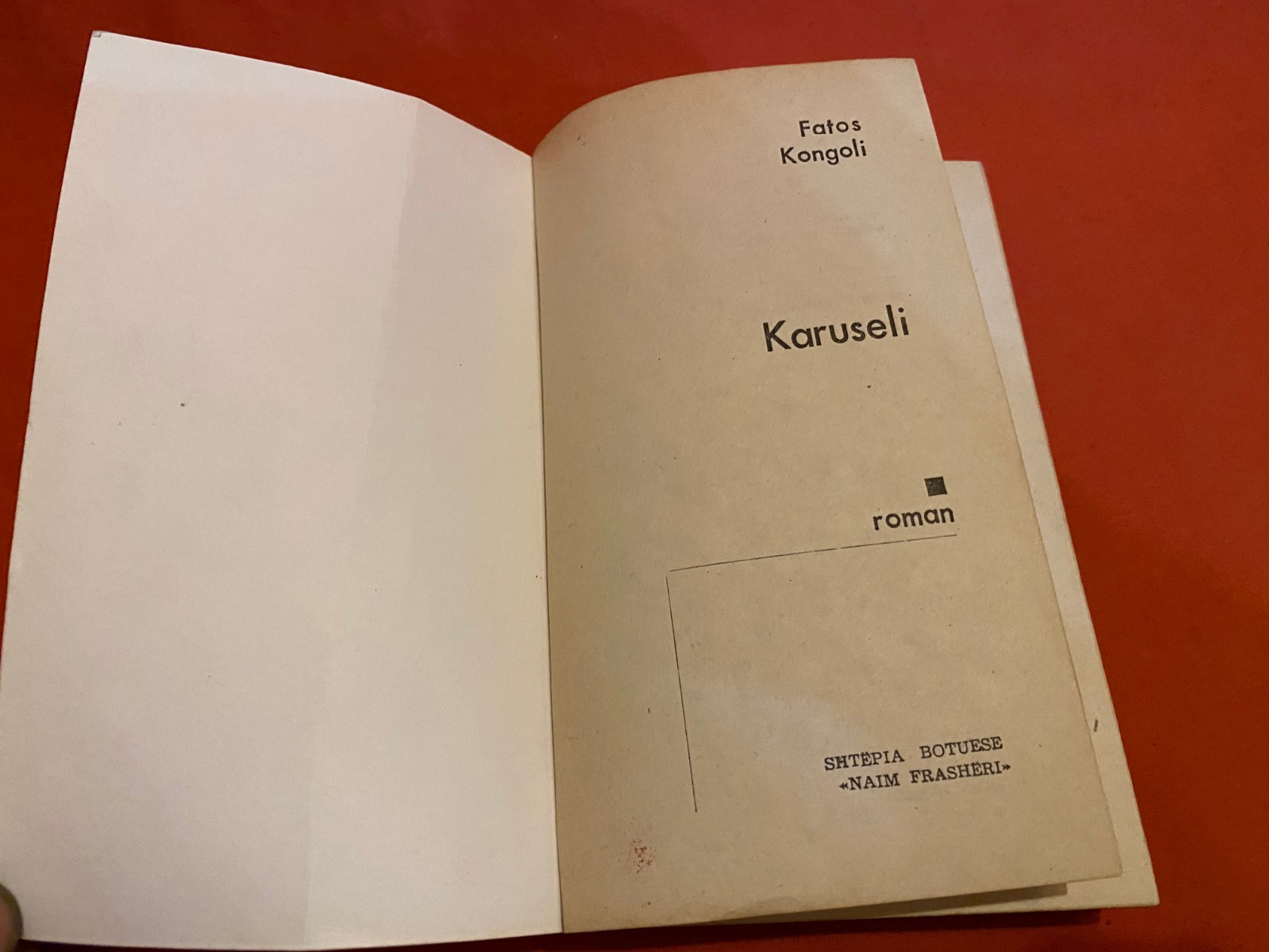 OLD ALBANIAN BOOK-KARUSELI-FATOS KONGOLI-ROMAN-1990-COMMUNISM-299 pages