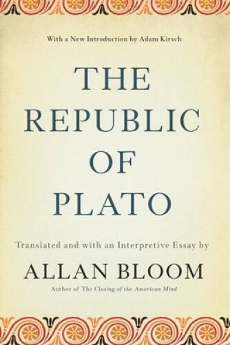 The Republic of Plato – Paperback By Bloom, Allan – GOOD