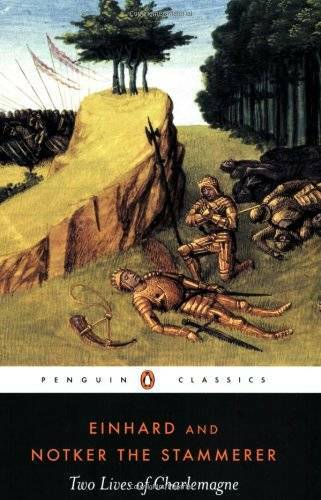 Two Lives of Charlemagne (Penguin Classics) – Paperback By Einhard – GOOD