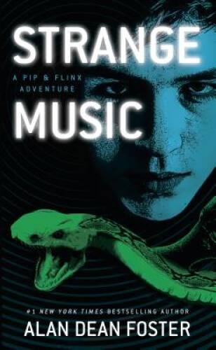 Strange Music: A Pip and Flinx Adventure (Adventures of Pip Flinx) – VERY GOOD
