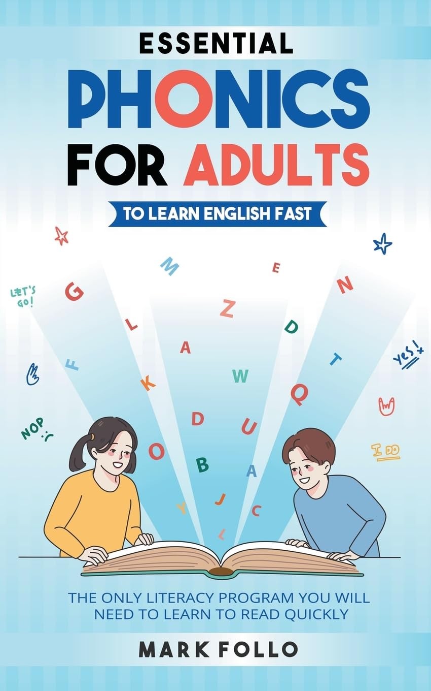 Mark Follo Essential Phonics For Adults To Learn English Fast (Paperback)