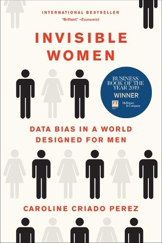 Caroline Criado Perez Invisible Women (Paperback) (UK IMPORT)