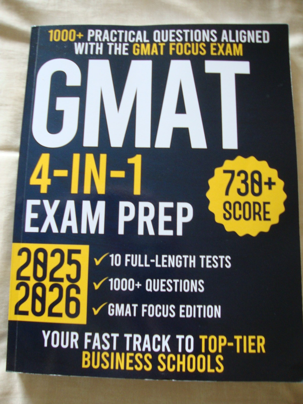 GMAT 4-IN-1 Exam Prep 1000+ Practical Questions 2025/2026