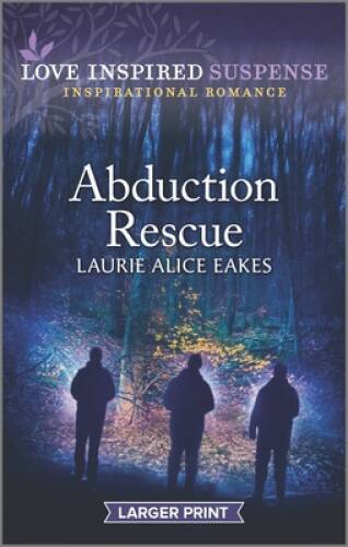 Abduction Rescue (Love Inspired Suspense) – Mass Market Paperback – GOOD