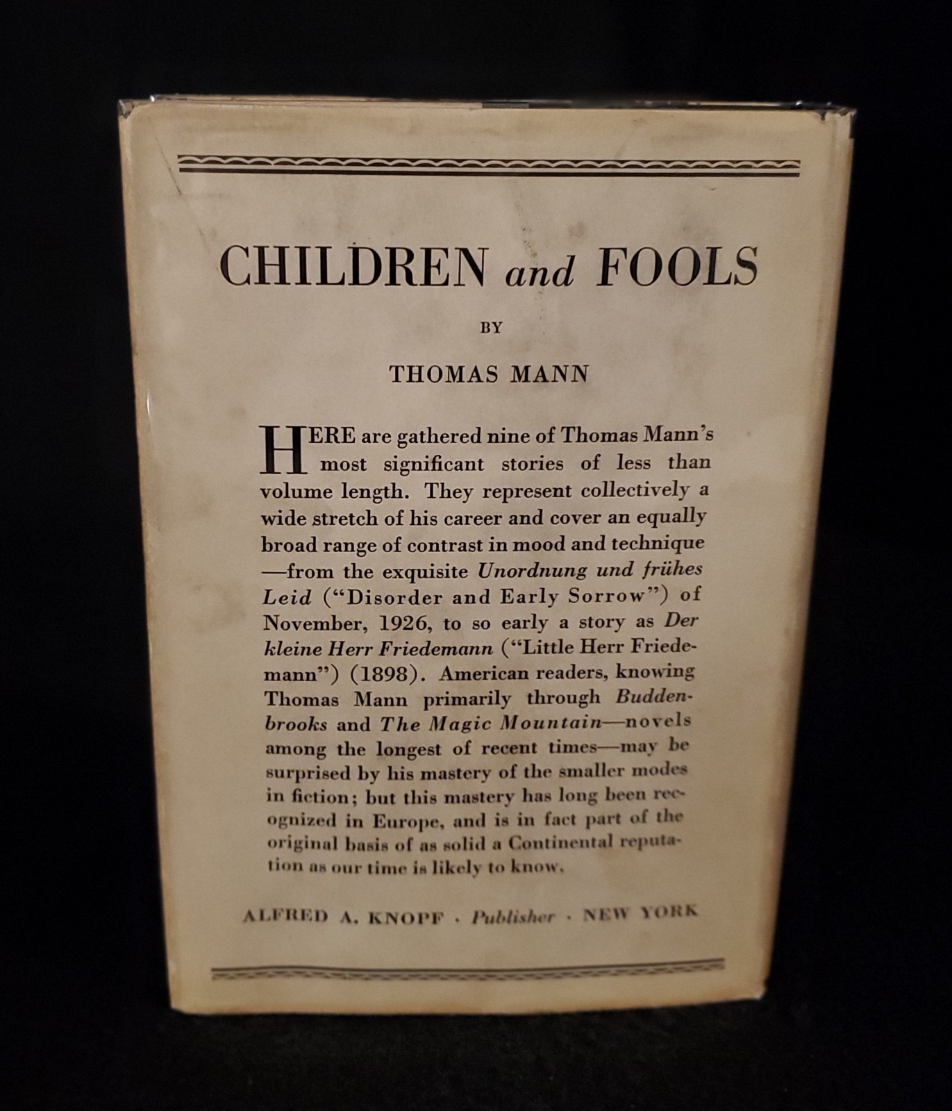 Children and Fools by Thomas Mann (Alfred A. Knopf, 1928, HCDJ)