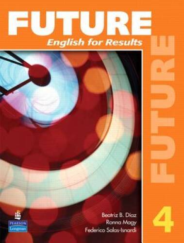 Future 4: English for Results (with Practice Plus CD-ROM) – Paperback – GOOD