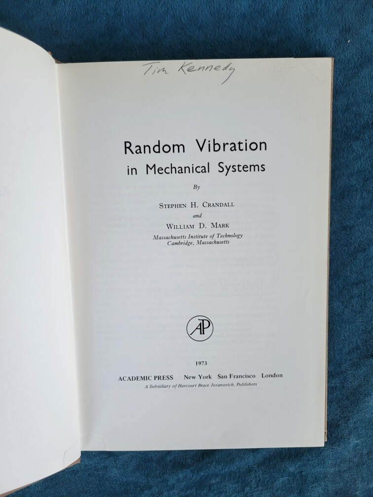 RANDOM VIBRATIONS IN MEHANICAL SYSTEMS ; ISBN 0-12-196750-6 ; 166 PAGES