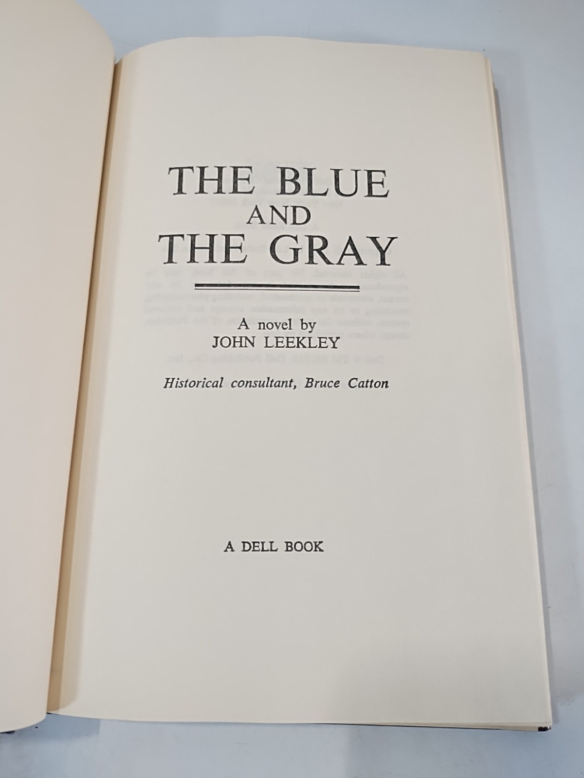 The Blue And The Gray By John Leekley ~ Vintage 1982 Hardcover with Dust Jacket