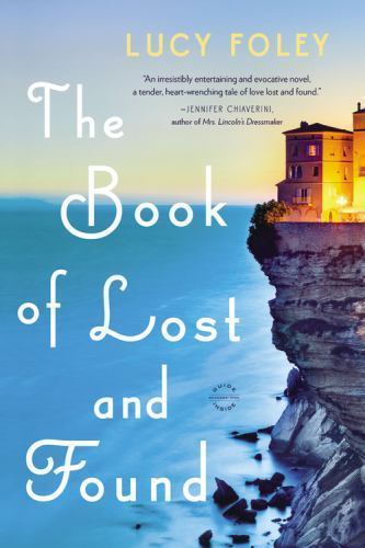 The Book of Lost and Found: A Novel, Foley, Lucy, Very Good Book