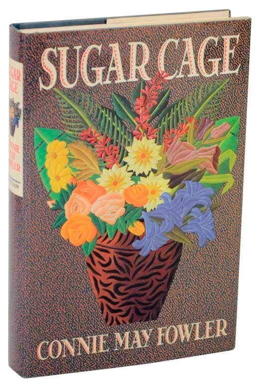 Connie May FOWLER / SUGAR CAGE Signed First Edition 1992 #110037