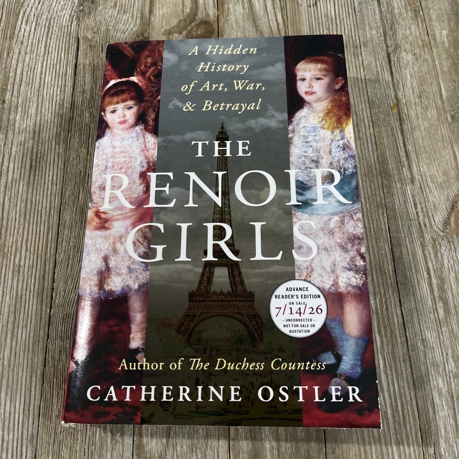 The Renoir Girls By Catherine Ostler – New – Arc Copy – Paperback Book – 7/14/26