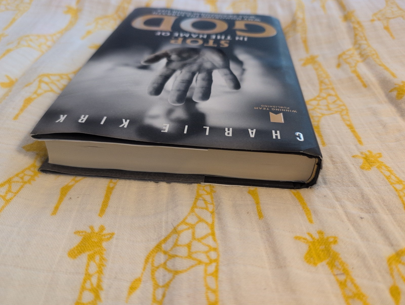 Stop, In the Name of God Charlie Kirk 2025 Hardcover Book HC/DJ First Edition