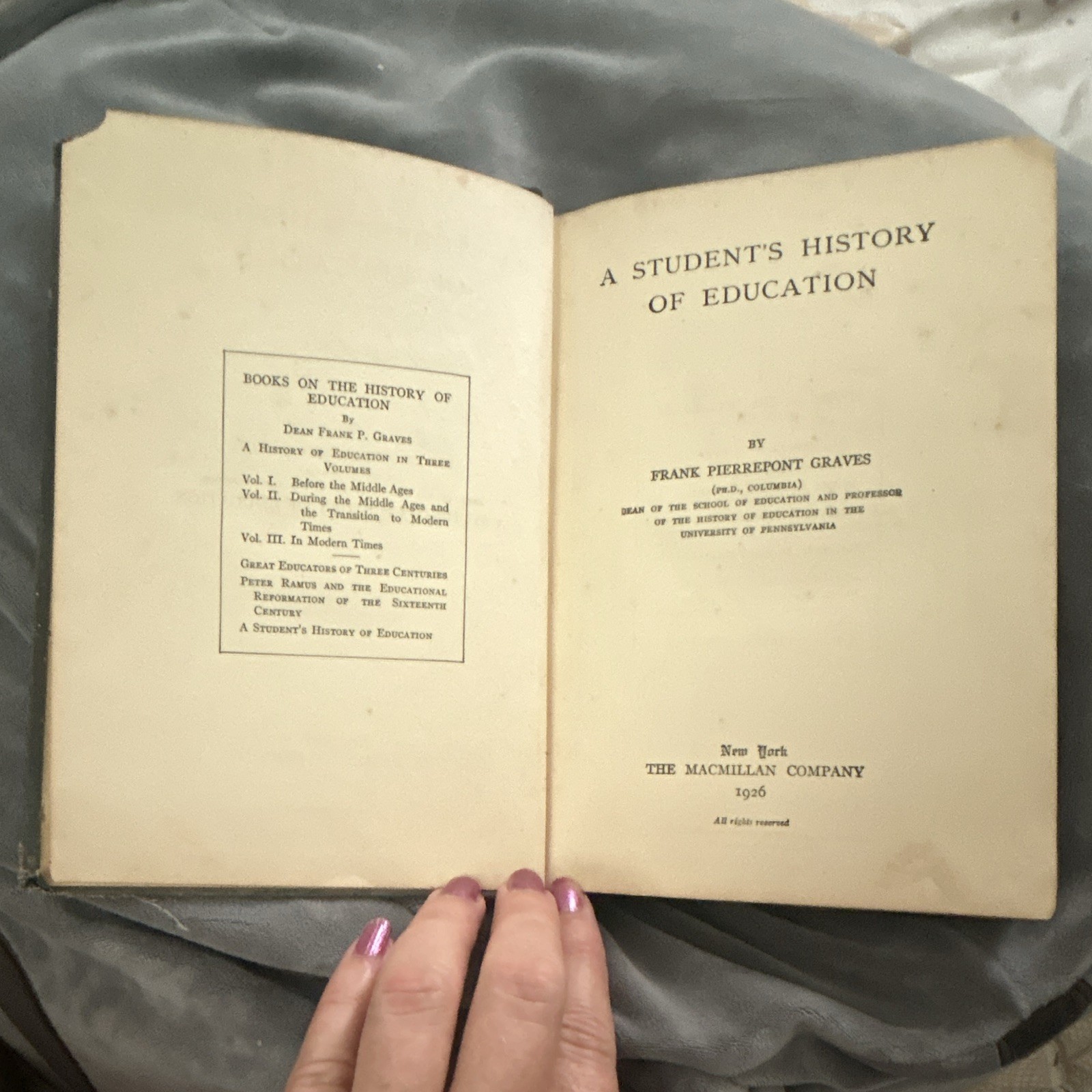 Antique Book “A Student’s History of Education” 1926 HC Inscribed