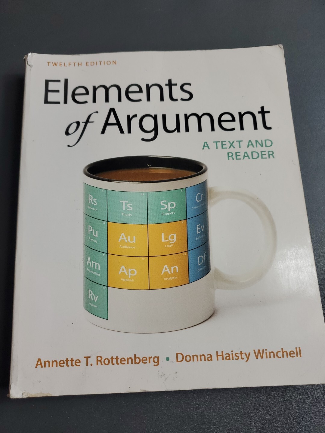 Elements of Argument: A Text and Reader twelfth edition