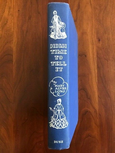1950 William LONG Family Memoirs, North Carolina Lawyer, Duke University Press