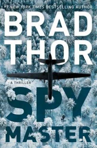 Spymaster: A Thriller (The Scot Harvath Series) – Hardcover By Thor, Brad – GOOD
