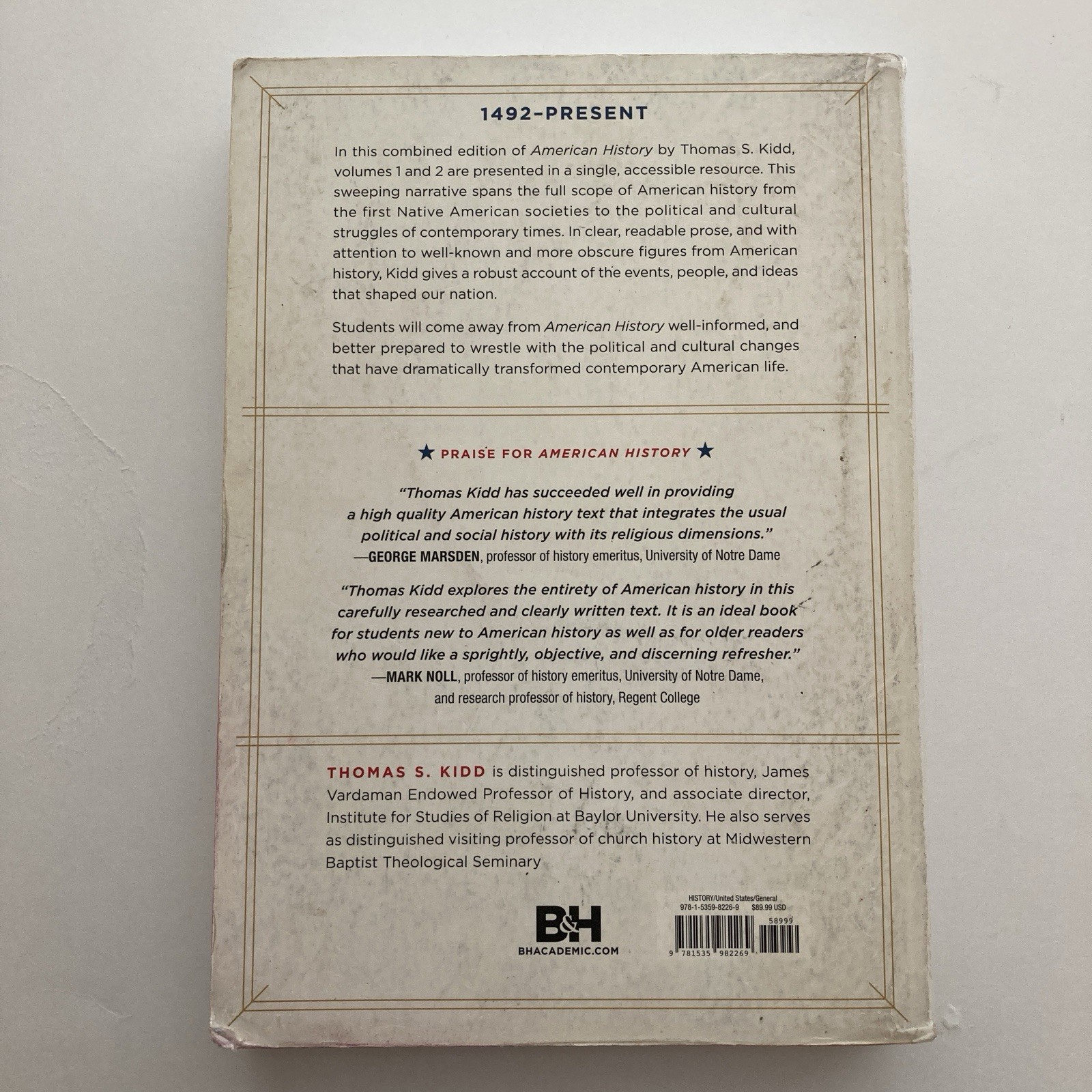 American History, Combined Edition : 1492 – Present by Thomas S. Kidd (2019)
