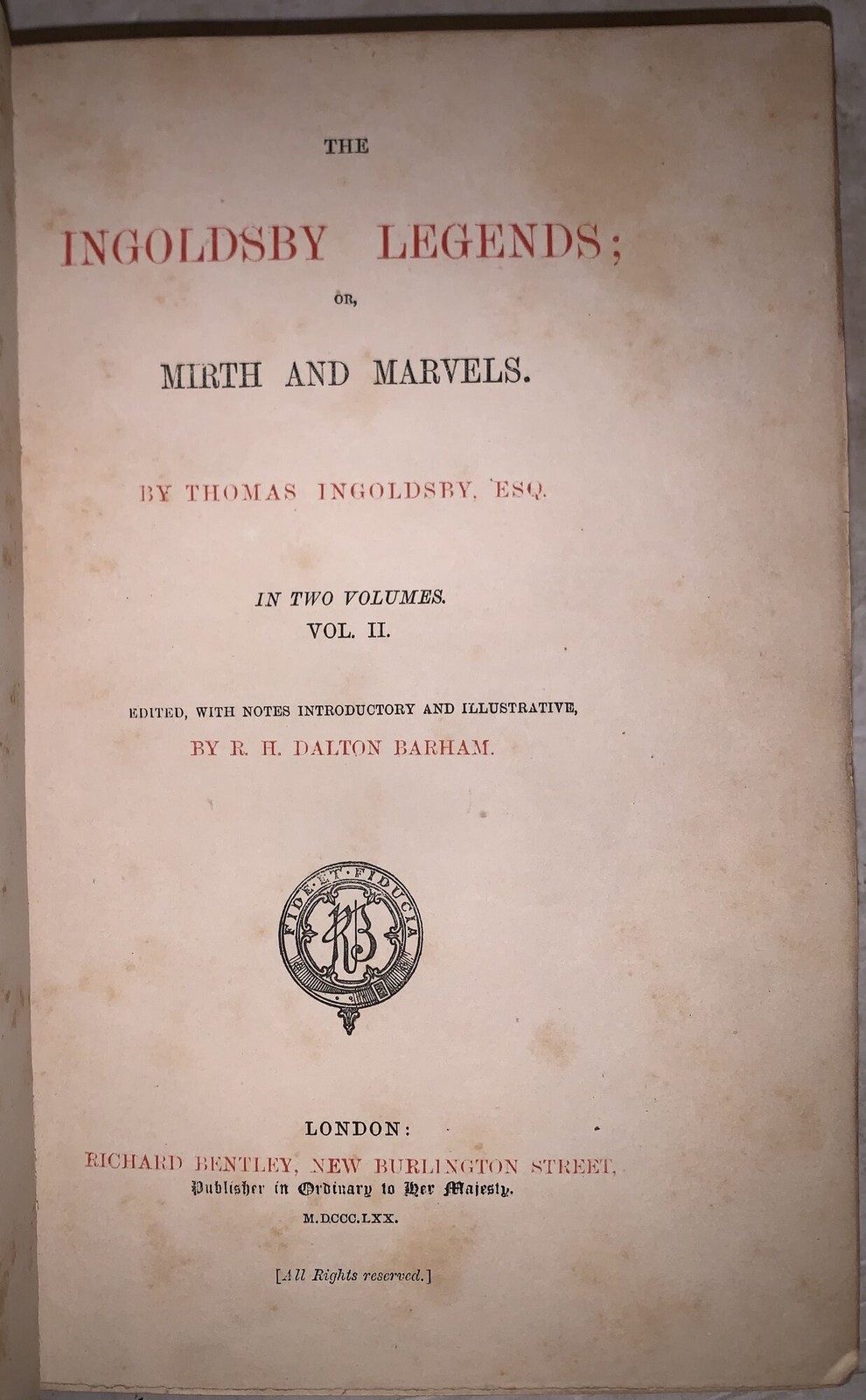 1870, Thomas Ingoldsby / The Ingoldsby Legends or Mirth and Marvels, 2 Vol Set