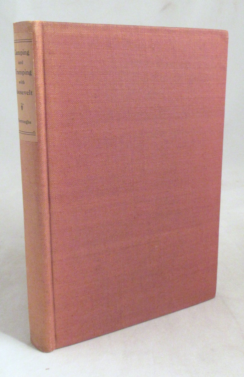 Camping & Tramping with Roosevelt 1907 1st Ed. HC Book