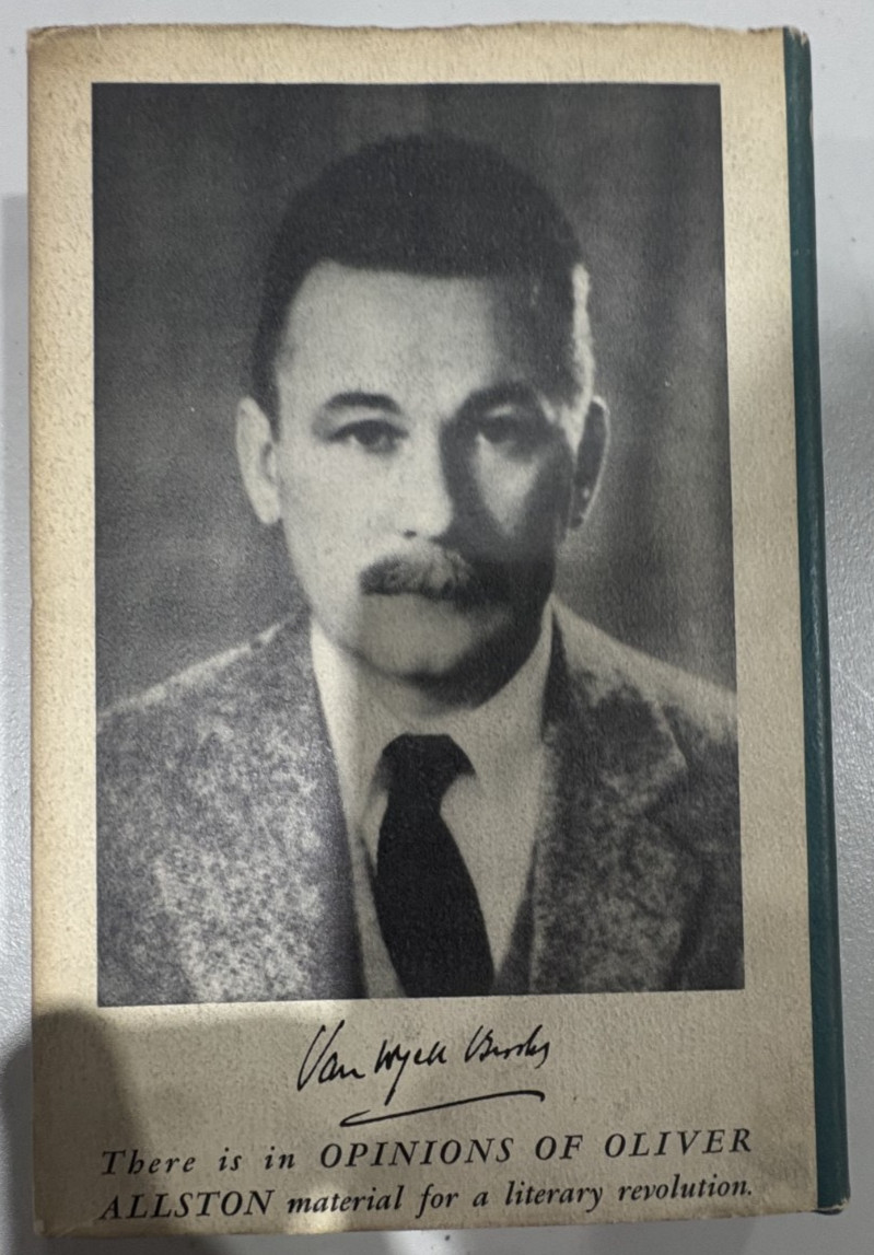 Van Wyck Brooks OPINIONS OF OLIVER ALLSTON E. P. Dutton 1941 1st Edition