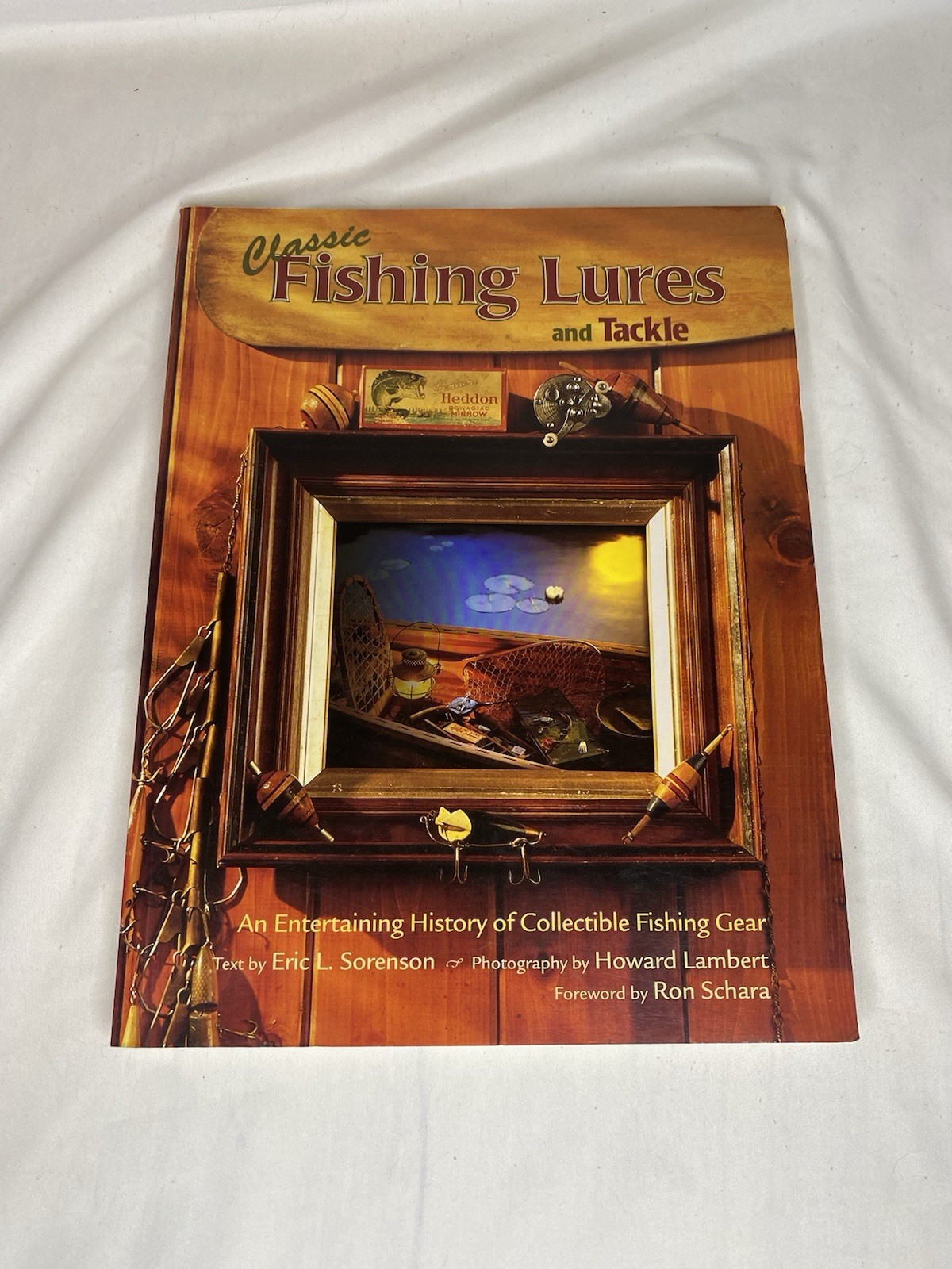 Classic Fishing Lures and Tackle. 2011 Softcover.143 Pages.