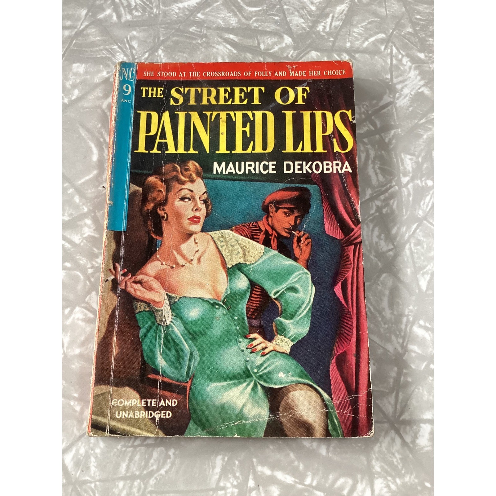 The Street of Painted Lips Maurice Dekobra 1949 Novel Library 9 Pulp Paperback