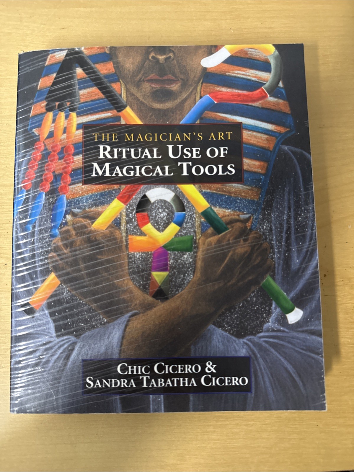 RITUAL USE OF MAGICAL TOOLS: RESOURCES FOR THE CEREMONIAL MAGICIAN Chic Cicero