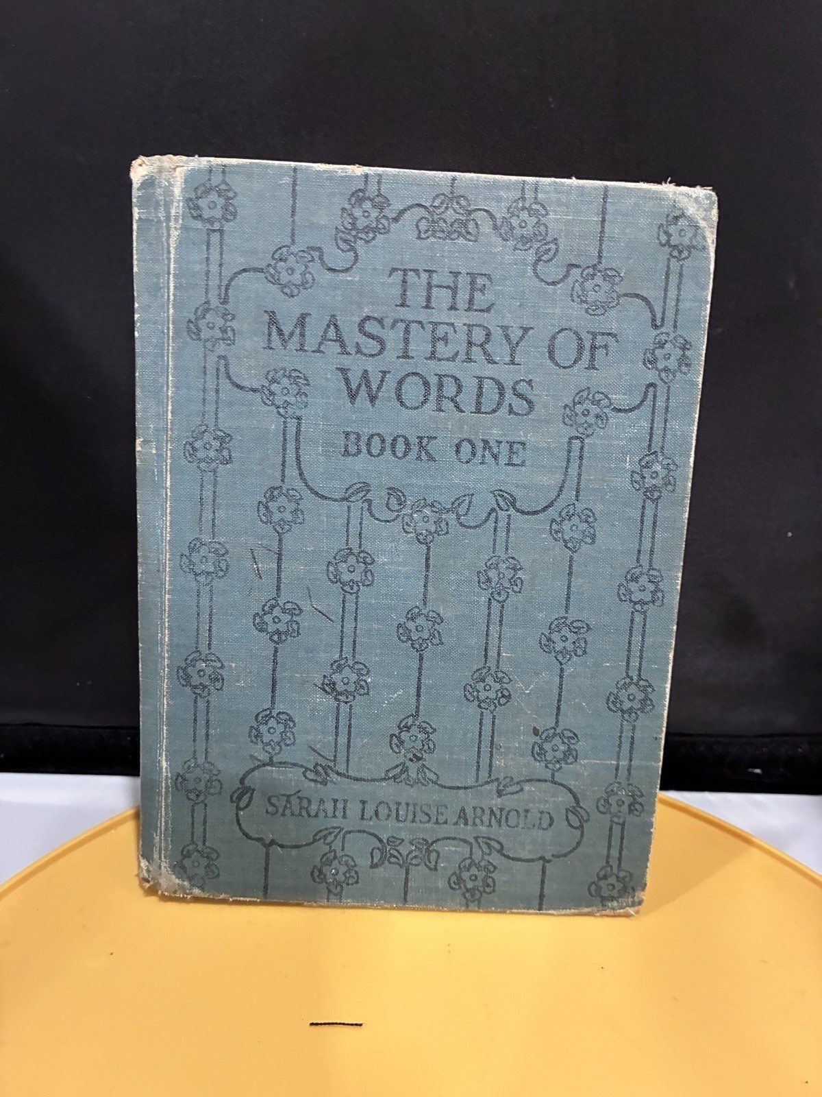 ✨ANTIQUE✨1916 Hardcover School Book The Mastery Of Words Catholic School Edition
