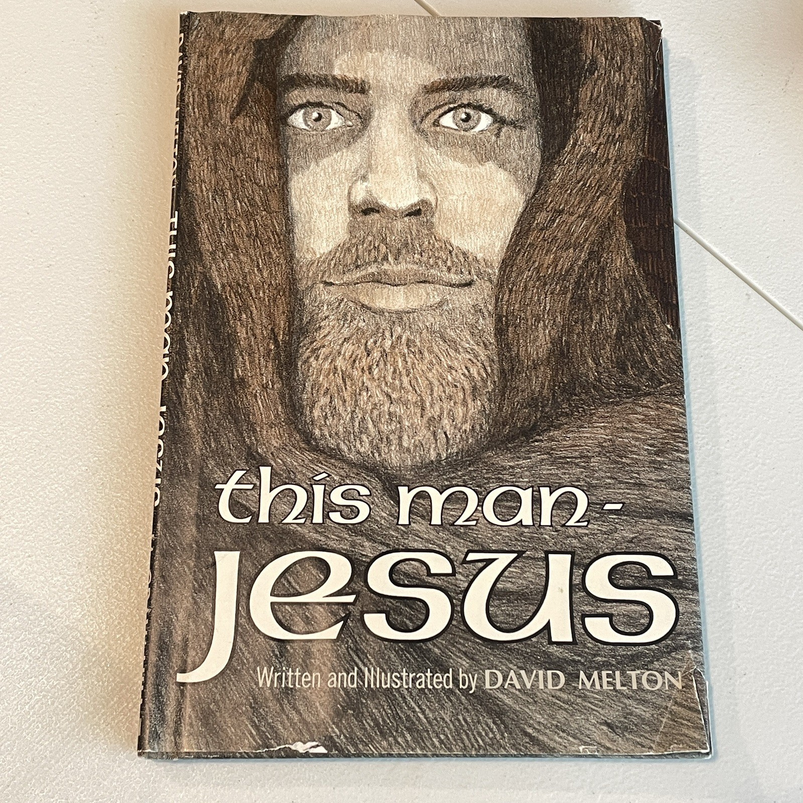 This Man Jesus by David Melton 1972 Illustrated Hardcover McGraw Hill Christ