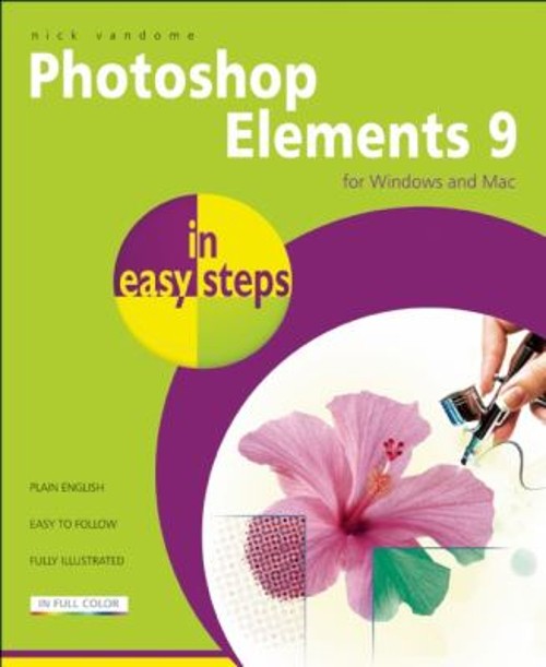 Photoshop Elements 9 : For Windows and Mac Paperback Nick Vandome