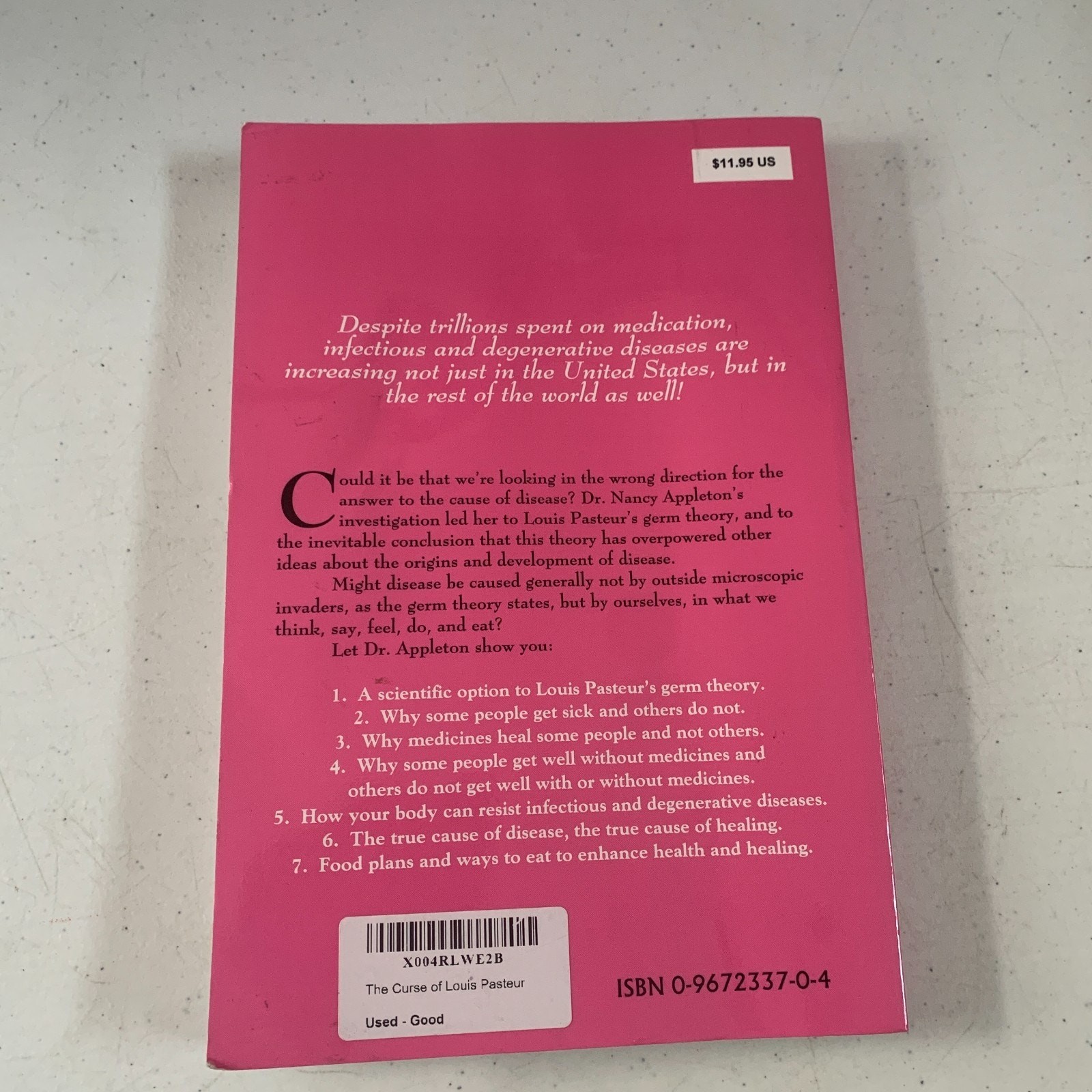 The Curse Of Louis Pasteur By Nancy Appleton, PhD 1999 Choice Publishing