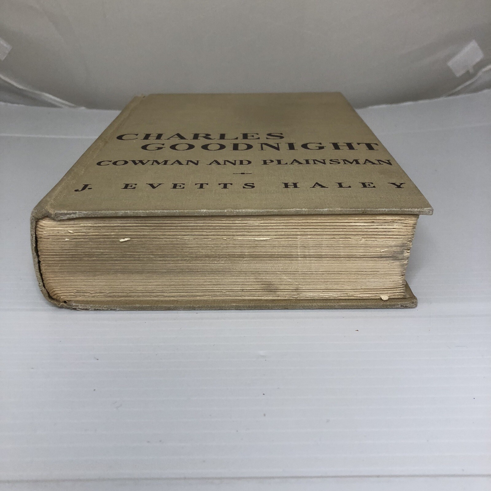 Charles Goodnight by J. Evetts Haley 1936 Hardcover- See photos