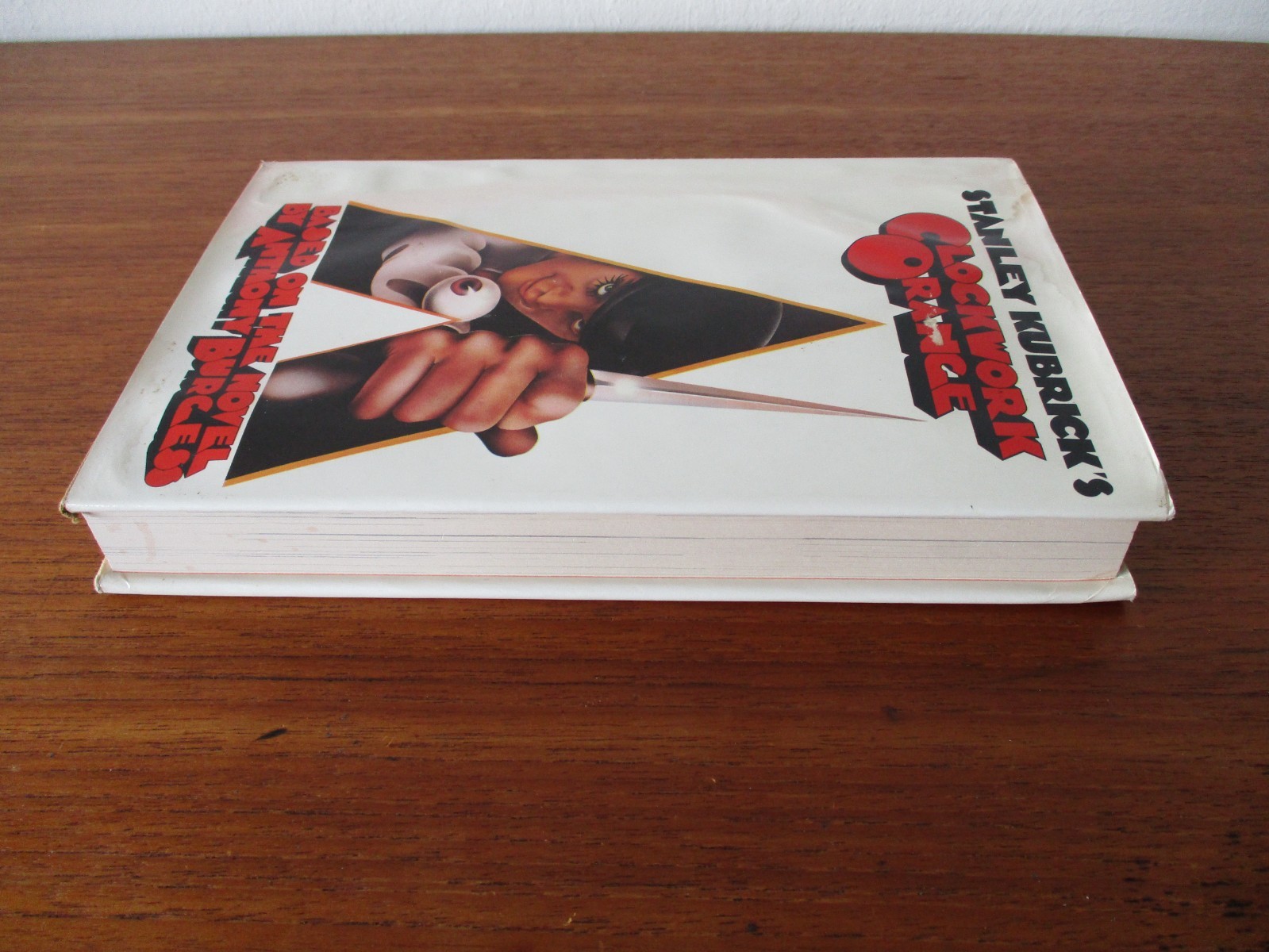 Stanley Kubrick’s Clockwork Orange (Hardcover, 1972) Abelard-Schuman
