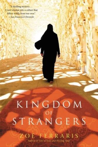 Kingdom of Strangers: A Novel (A Katya Hijazi and Nayir – ACCEPTABLE