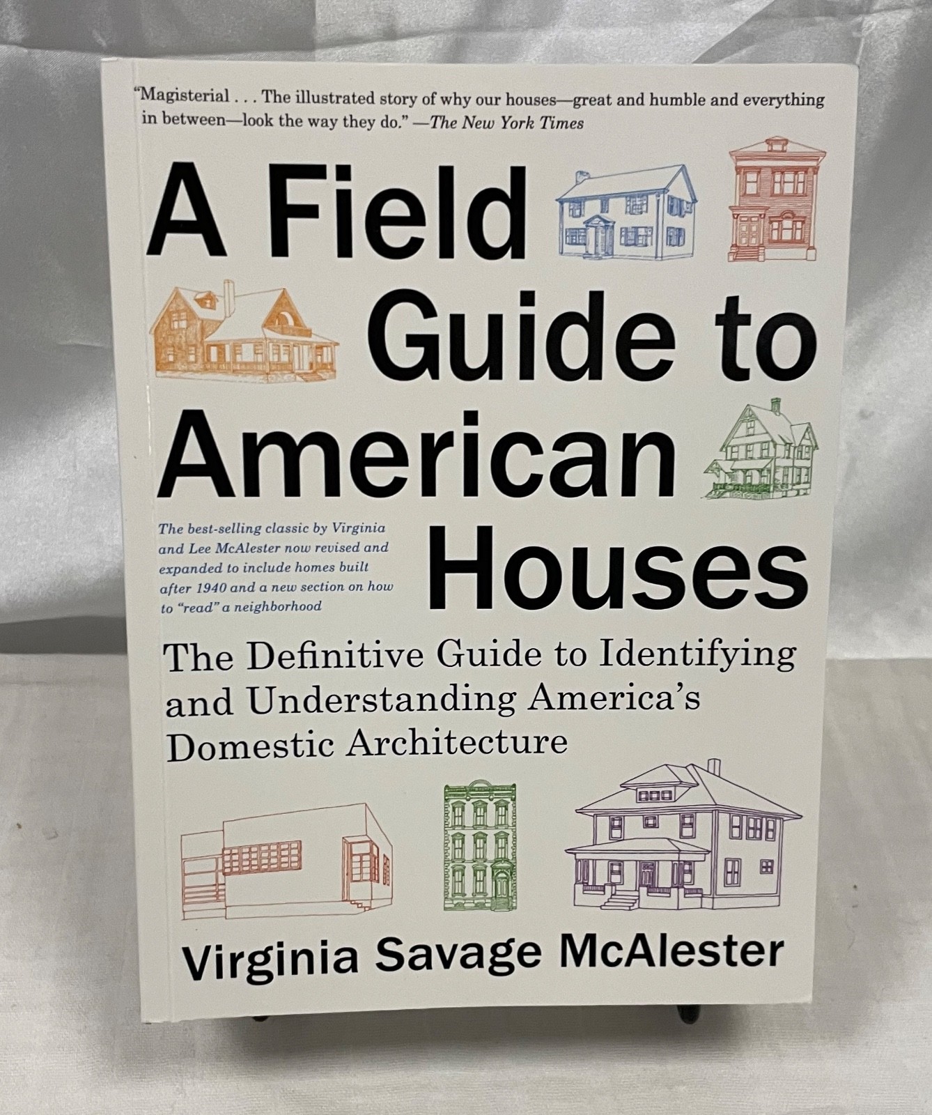 Field Guide to American Houses (Revised) : The Definitive Guide to…