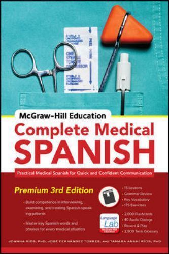 McGraw-Hill Education Complete Medical Spanish: Practical Medical Spanish for…