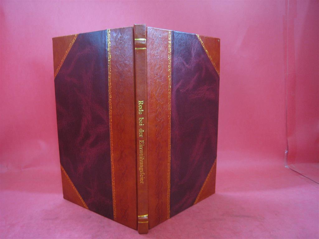 Rede Bei Der Einweihungs – Feier Der Synagoge In M?Nchen Am 21. [Leather Bound]