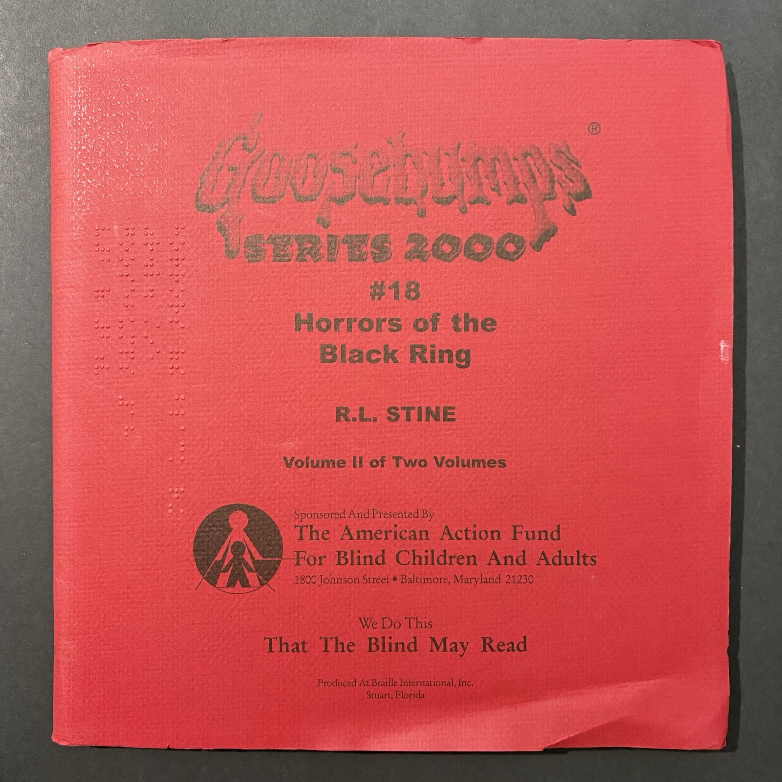 Goosebumps Series 2000 #18 Horrors of the Black Ring 1 & 2 Braille for the Blind