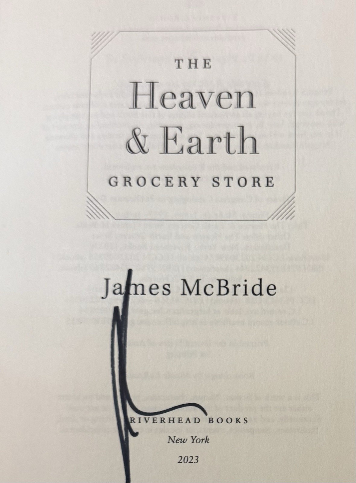 James McBride – The Heaven and Earth Grocery Store (2023) SIGNED BY AUTHOR