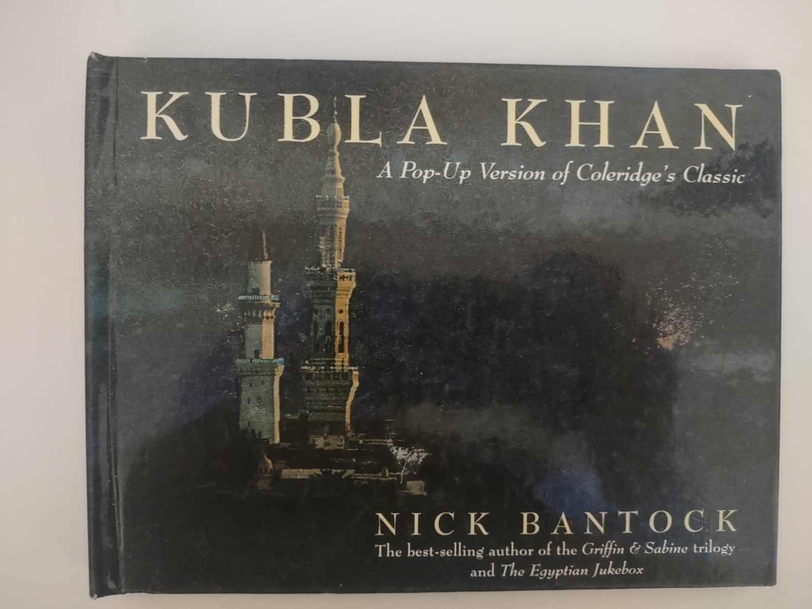 Kubla Khan: A Pop-Up Version of Coleridge’s Classic – Hardcover Nick Bantock