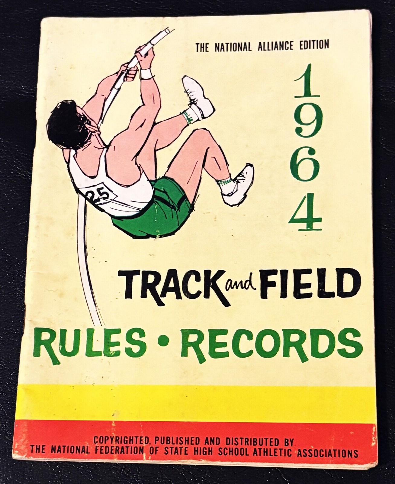 Clifford B Fagan / NATIONAL ALLIANCE EDITION OF TRACK AND FIELD RULES 1964