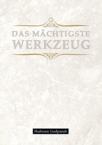 Das M?Chtigste Werkzeug